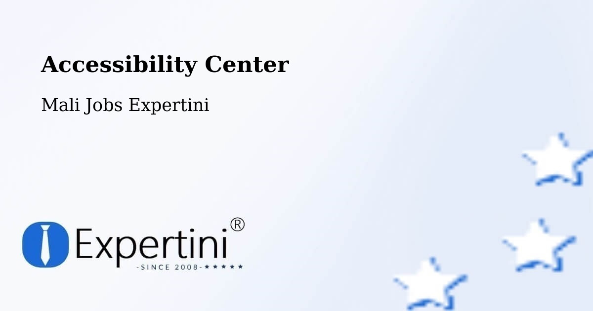 Accessibility Statement – Dire - Mali Jobs Expertini