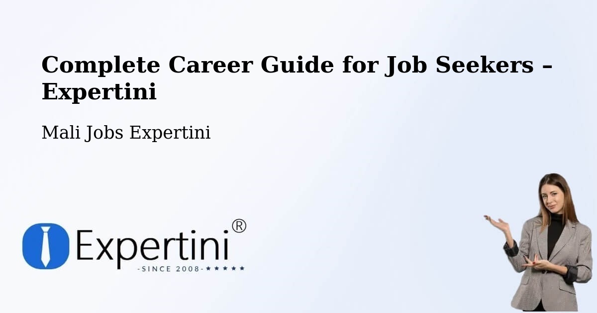Career Guide for Job Seekers – Dire - Dire, Mali Jobs Expertini