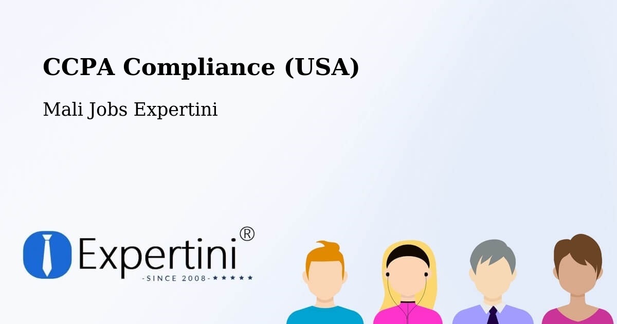 CCPA Privacy Rights & Compliance Notice – Dire - Mali Jobs Expertini