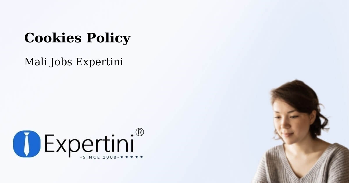 Cookie Policy – Dire - Mali Jobs Expertini
