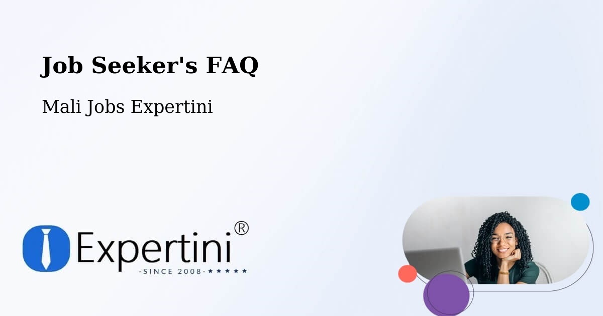 Job Seeker FAQ – Dire - Mali Jobs Expertini