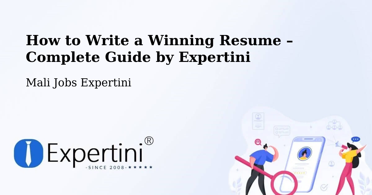 Resume Writing Guide for Job Seekers – Dire - Dire, Mali Jobs Expertini